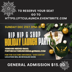 HIP HOP & SHOP: FOR THE CULTURE UNIVERSAL HOLIDAY LAUNCH PARTY