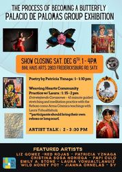 The Process of Becoming a Butterfly Closing Reception