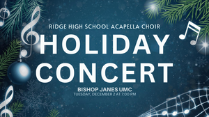 Ridge High School A Cappella Holiday Concert