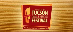 Casino Del Sol 20th Tucson Tamal & Heritage Festival