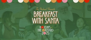 Breakfast with Santa at The Orchard Town Center
