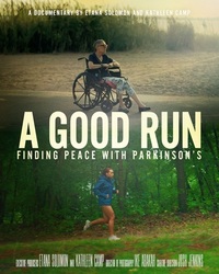A Good Run: Finding Peace with Parkinson's Documentary Film - Free Screening