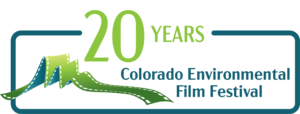 Colorado Environmental Film Festival - 20th Anniversary