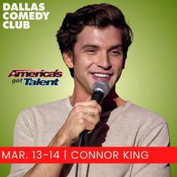 Dallas Comedy Club Presents: Connor King