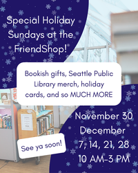 Holiday Sundays at the FriendShop!