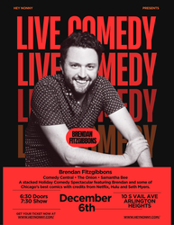 Brendan Fitzgibbons Returns Home – Holiday Comedy Show (One Night Only!)