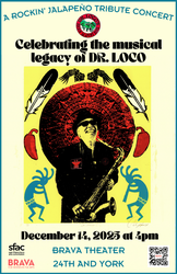 A Rockin' Jalapeño Tribute Concert: Celebrating the musical legacy of DR. LOCO