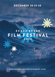 BEACH BREAK FILM FESTIVAL CLOSING NIGHT PARTY