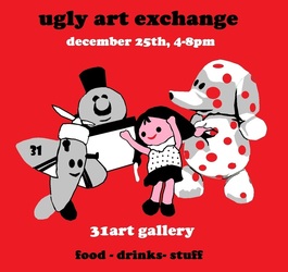The 5th Annual Ugly Art Exchange and Island of Misfit Toys Party
