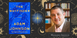 The Wayfinder with Pulitzer Prize-Winning Author Adam Johnson