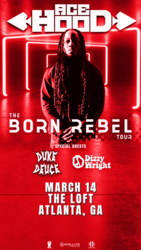 Ace Hood : The Born Rebel Tour