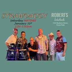 Strawdaddy @ Robert's Westside