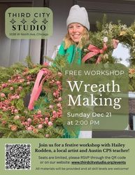 Third City Studio: Free Community Wreath Making Workshop