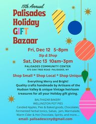 Palisades Holiday Gift & Craft Bazaar  Dec 12 & 13
