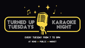 Turned Up Tuesday - Karaoke at Reno Public Market