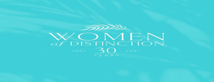 Women of Distinction: Celebrating 30 Years