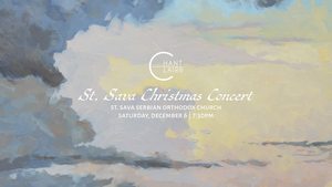 Chant Claire & St. Sava Annual Collaboration Christmas Concert