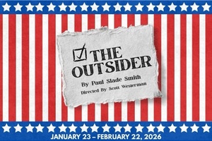 Oil Lamp Theater’s “The Outsider,” Jan. 23 - Feb. 22