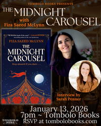 The Midnight Carousel: An Evening with Fiza Saeed McLynn