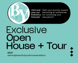 Open House and Tour at Beautiful You Skincare Academy Esthetics School
