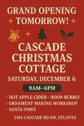Cascade Christmas Cottage Grand Opening!