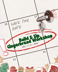 Toasty Badger’s Build & Sip Gingerbread Workshop