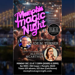 Memphis Magic Night starring Joe M. Turner w/ Allison McArthur
