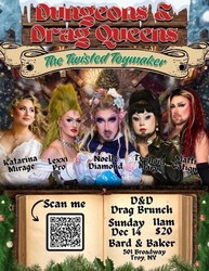 Dungeons & Drag Queens: The Twisted Toymaker at Bard & Baker in Troy