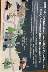 4 PM  Dec 24  Christmas Eve Candlelight  - Trinity Lutheran Church, Bowmanstown. All Welcome!