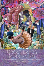 Great Lakes Modernism:Featuring Artworks by Artist Reginald Baylor