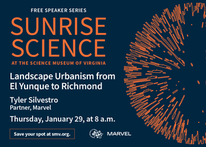 Sunrise Science: Landscape Urbanism from El Yunque to Richmond