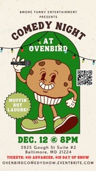 Stand Up Comedy at Ovenbird Bakery!