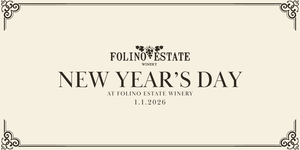 Dining Reservation | New Year's Day at Folino Estate Winery