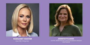 A Conversation with Margaret Hoover and Jennifer Palmieri (Elsie Hillman Chair)