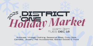 District One Holiday Market