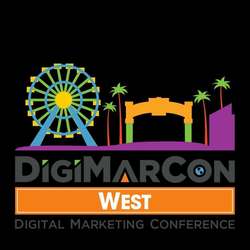 DigiMarCon West 2026 - Digital Marketing, Media and Advertising Conference & Exhibition