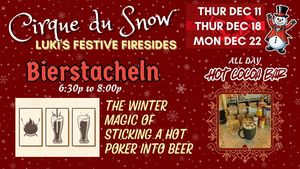 Cirque du Snow Festive Firesides