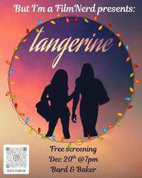 Troy Film Club Screening/Meetup: 'Tangerine' at Bard & Baker in Troy
