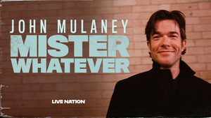 John Mulaney Mister Whatever