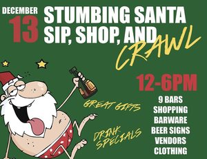 Stumbling Santa Sip, Shop, and Crawl
