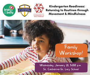 Kindergarten Readiness: Building Routines through Movement & Mindfulness