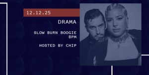 Slow Burn Boogie: Drama