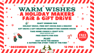 Warm Wishes Eve Copy Warm Wishes: A Holiday Makers Fair & Gift Drive