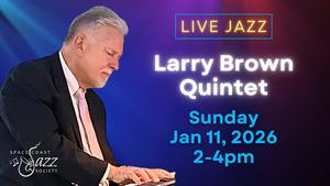Live Jazz Concert by the Larry Brown Quintet