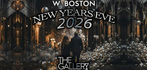 GALLERY - New Years Eve 2026 @ The W Hotel Boston - (Theater District)