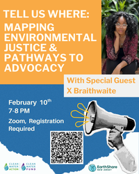 "Tell Us Where: Mapping Environmental Justice & Pathways to Advocacy" With X Braithwaite