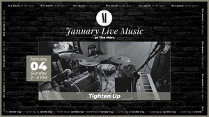 Live Music: Tighten Up @ Middlebrook Mercantile