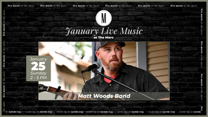 Live Music: Matt Woods Band @ Middlebrook Mercantile