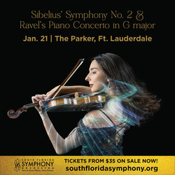 South Florida Symphony Orchestra Presents Sibelius, Ravel and Williams at The Parker