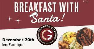 Granite City Food & Brewery’s Breakfast With Santa Returns to Naperville 12/20